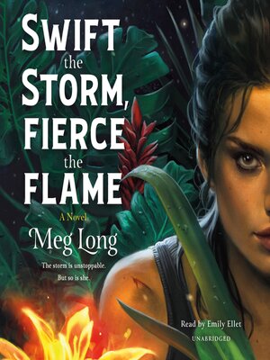 cover image of Swift the Storm, Fierce the Flame